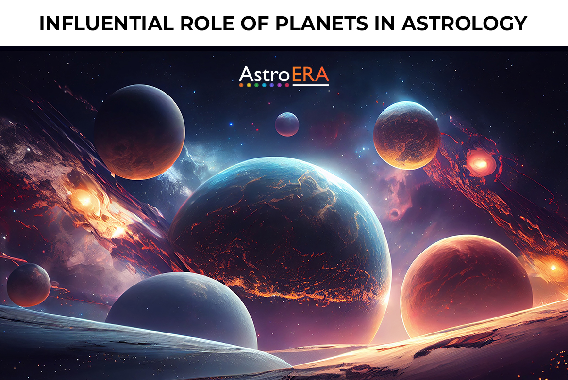 Influential Role of Planets in Astrology